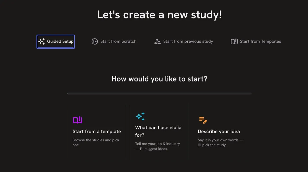 Guided Set-Up walks you through study creation step by step
